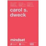 Mindset. O noua psihologie a succesului. Editia a 2-a - Carol S. Dweck