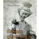 Scrisoare pentru Ping Su - Ionut Manea