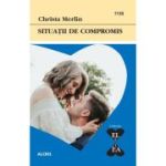 Situatii de compromis - Christa Merlin