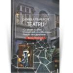 Teatru - Gabriela Mihalache