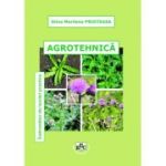 Agrotehnica. Indrumator de lucrari practice - Alina Marilena Prioteasa