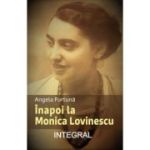 Inapoi la Monica Lovinescu - Angela Furtuna