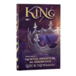 KING, Vol. 1, Gustul ispititor al haosului - Lexi B. Newman