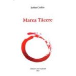 Marea tacere - Serban Codrin