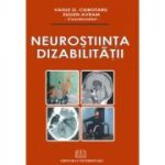 Neurostiinta dizabilitatii - Vasile G. Ciubotaru, Eugen Avram (Coord.)