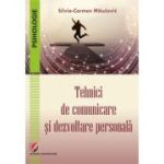Tehnici de comunicare si dezvoltare personala - Silvia-Carmen Mikulovic