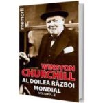 Al doilea razboi mondial Vol. 2 - Winston Churchill