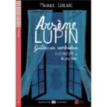 Arséne Lupin, gentleman cambrioleur - Maurice Leblanc