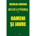 Arta de a fi pagubas Vol. 2. Oameni si javre - Niculae Gheran