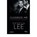 Cucereste-ma - Geneva Lee