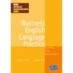 Delta Business Communication Skills. Business English Language Practice B1-B2 Coursebook - Susan Lowe, Louise Pile