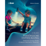 Dezvoltare personala, clasa a 2-a. Manual in limba germana - Simona Elena Popa