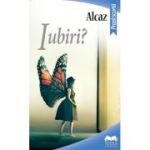 Iubiri? - Alcaz