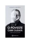 O poveste cam ciudata si alte doua povestiri - Horatiu Malaele