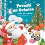 Povesti de Craciun pentru toti prichindeii