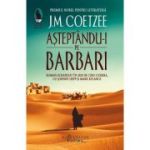 Asteptandu-i pe barbari - J. M. Coetzee