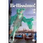 Bellissimo! 2 Libro + eserciziario + CD audio - Elena Ballarin, Barbara D'Annunzio