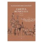 Caietul bunicului opus 119 pentru pian - Alexandr Grecianinov