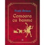 Comoara cu basme - Fratii Grimm