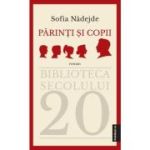 Parinti si copii - Sofia Nadejde