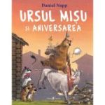 Ursul Misu si aniversarea - Daniel Napp