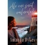 Ale cui sunt valurile? - Amanda Dykes