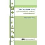 Ghid de turism activ al parcurilor nationale si naturale din Muntii Banatului - Andreea-Elena Grosu