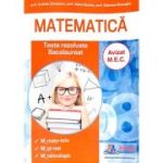 Bacalaureat Matematica. Culegere de teste rezolvate la matematica pentru clasa a 12-a - Adina Giuclea