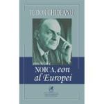 Noica, eon al Europei - Tudor Ghideanu