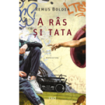 A ras si tata - Remus Boldea