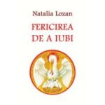 Fericirea de a iubi - Natalia Lozan