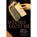 Istoria lecturii - Alberto Manguel