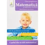 Matematica si explorarea mediului. Clasa pregatitoare - Ioan Dancila, Eduard Dancila