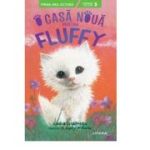 O casa noua pentru Fluffy - Linda Chapman