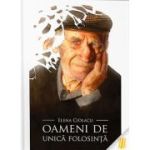 Oameni de unica folosinta - Elena Ciolacu