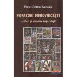 Popasuri duhovnicesti la sfinti si praznice imparatesti - Petru Roncea