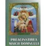 Preacinstirea Maicii Domnului - Nichita Porfirie