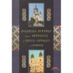 Relatiile actuale dintre ortodocsi si greco-catolici in Romania - Ioan Cozma