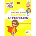 Activitati pentru invatarea literelor 3-4 ani. Rezolv fara ajutor!