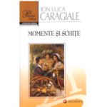 Momente si schite - Ion Luca Caragiale