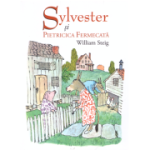 Sylvester si pietricica fermecata. Paperback - William Steig