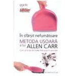 In sfarsit nefumatoare. Metoda usoara a lui Allen Carr - Allen Carr