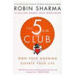 The 5 AM Club - Robin Sharma