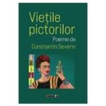 Vietile pictorilor - Constantin Severin