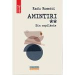 Amintiri. Din copilarie - Radu Rosetti