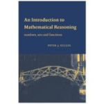 An Introduction to Mathematical Reasoning. Numbers, Sets and Functions - Peter J. Eccles