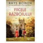 Fiicele razboiului - Rhys Bowen