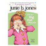 Junie B. Jones Vol. 3: Junie B. Jones and Her Big Fat Mouth - Barbara Park