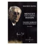 Menuet sur le nom de Haydn. Valses nobles et sentimentales. Pentru pian - Maurice Ravel