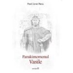 Parakimomenul Vasile - Cornel Marcu